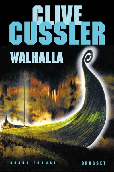 Walhalla | Clive Cussler, François Vidonne