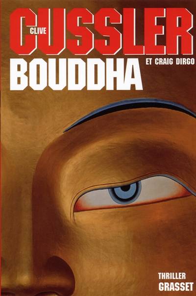 Bouddha | Clive Cussler, Craig Dirgo, Delphine Rivet