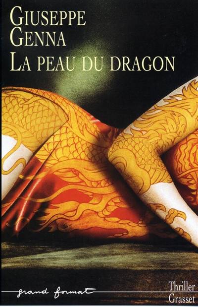 La peau du dragon | Giuseppe Genna, Johan-Frederik Hel-Guedj