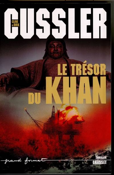 Le trésor du Khan | Clive Cussler, Dirk Cussler, Delphine Rivet