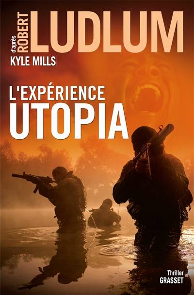 L'expérience Utopia | Kyle Mills, Robert Ludlum, Alexandre Guégan