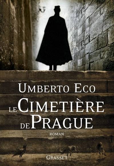 Le cimetière de Prague | Umberto Eco, Jean-Noël Schifano