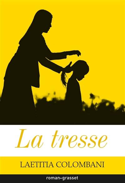 La tresse | Laetitia Colombani