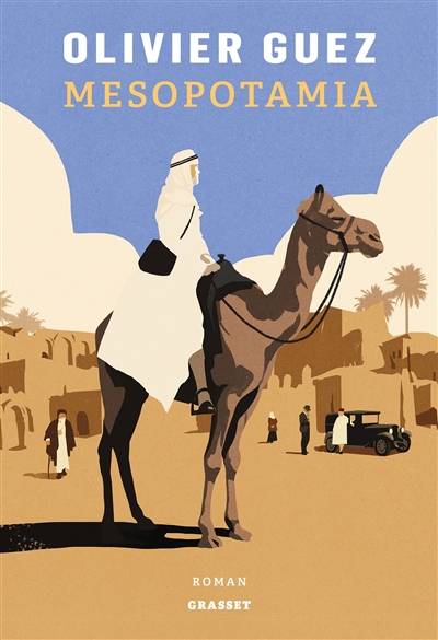 Mesopotamia | Olivier Guez