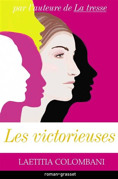 Les victorieuses | Laetitia Colombani