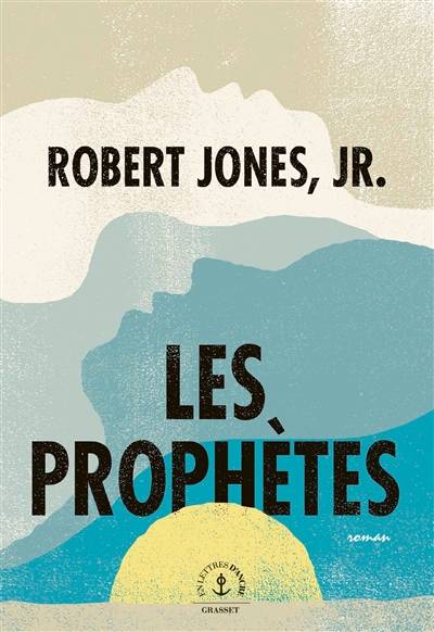 Les prophètes | Robert Jones, David Fauquemberg