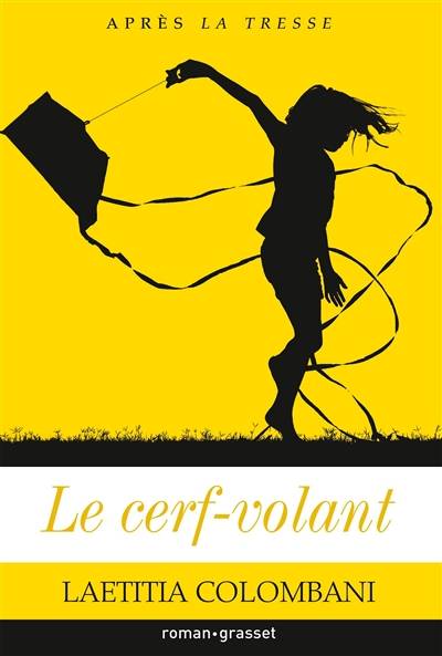 Le cerf-volant | Laetitia Colombani