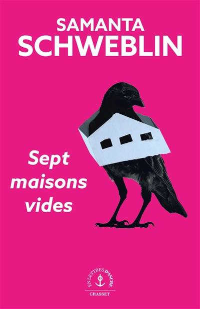 Sept maisons vides | Samanta Schweblin, Isabelle Gugnon