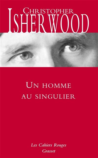 Un homme au singulier | Christopher Isherwood, Leo Dile