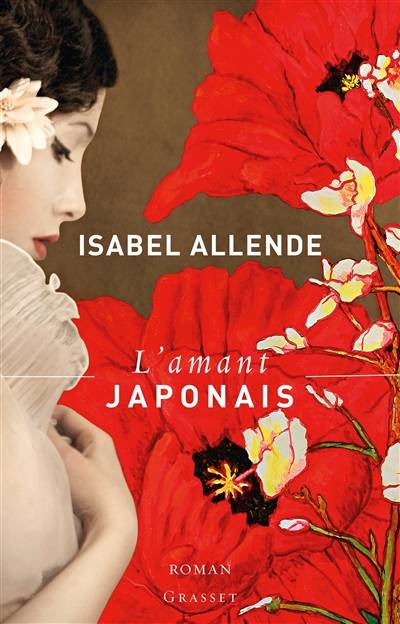 L'amant japonais | Isabel Allende, Jean-Claude Masson