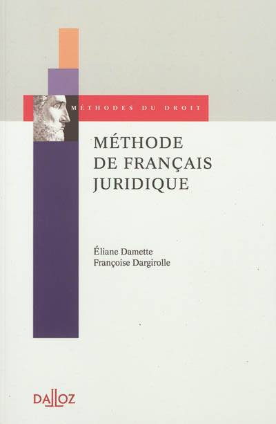 Méthode de français juridique | Eliane Damette, Francoise Dargirolle