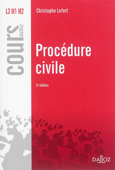 Procédure civile | Christophe Lefort