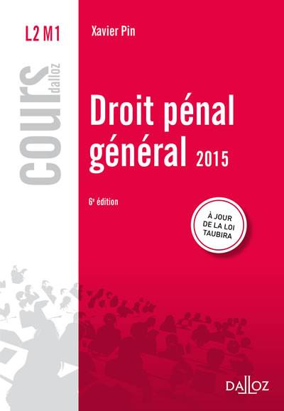 Droit pénal général : 2015 | Xavier Pin