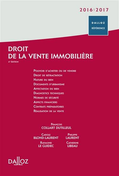 Droit de la vente immobilière : 2016-2017 | Francois Collart Dutilleul