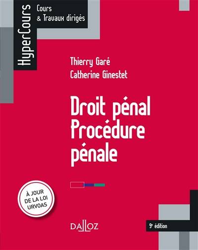 Droit pénal, procédure pénale | Thierry Garé, Catherine Ginestet