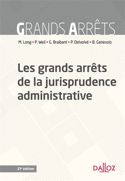 Les grands arrêts de la jurisprudence administrative : 2017 | 