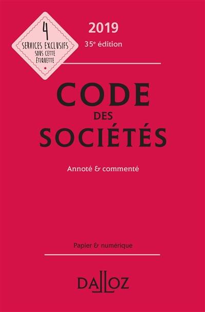 Code des sociétés 2019, annoté & commenté | Jean-Paul Valuet, Alain Lienhard, Pascal Pisoni