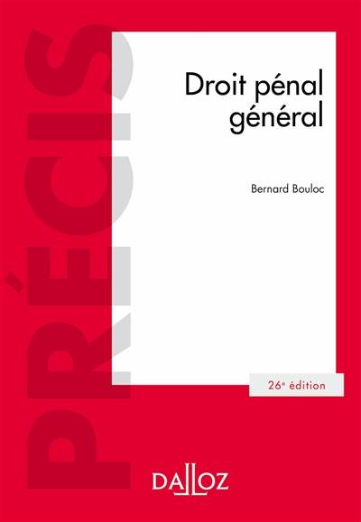 Droit pénal général | Bernard Bouloc