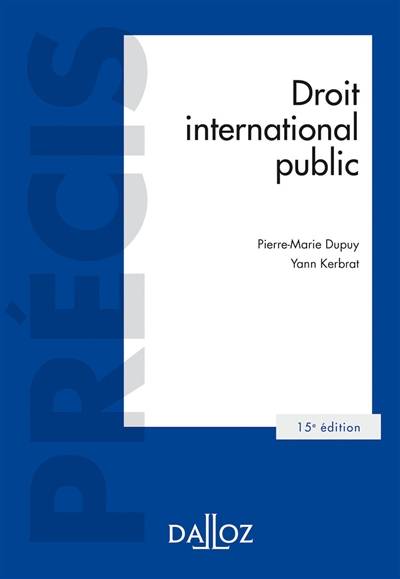 Droit international public : 2020 | Pierre-Marie Dupuy, Yann Kerbrat