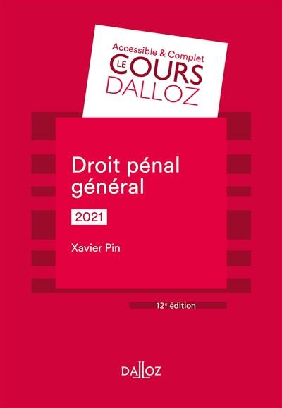 Droit pénal général : 2021 | Xavier Pin