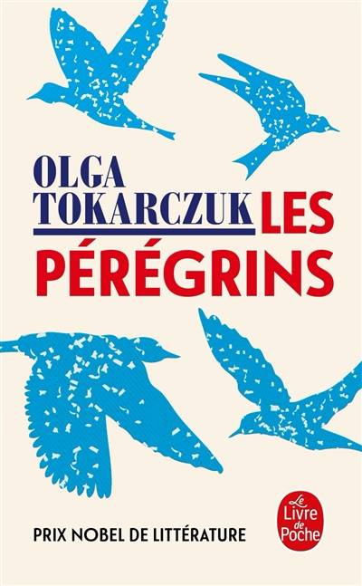 Les pérégrins | Olga Tokarczuk, Grazyna Erhard