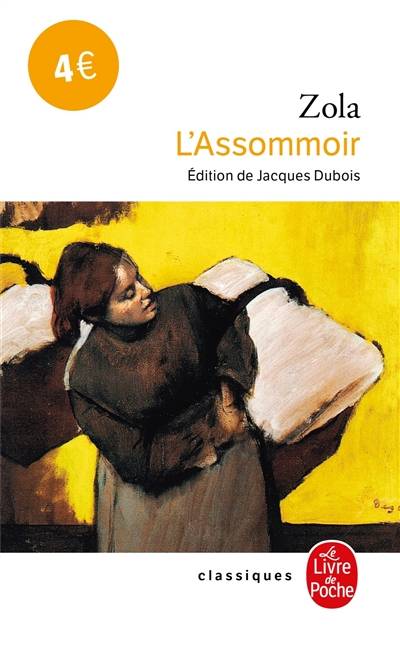 L'assommoir | Emile Zola, Jacques Dubois, Michel Simonin