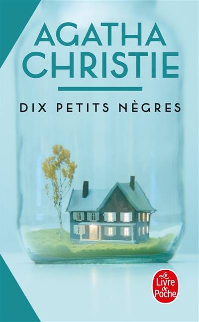 Dix petits nègres | Agatha Christie, François Rivière, Gérard de Chergé