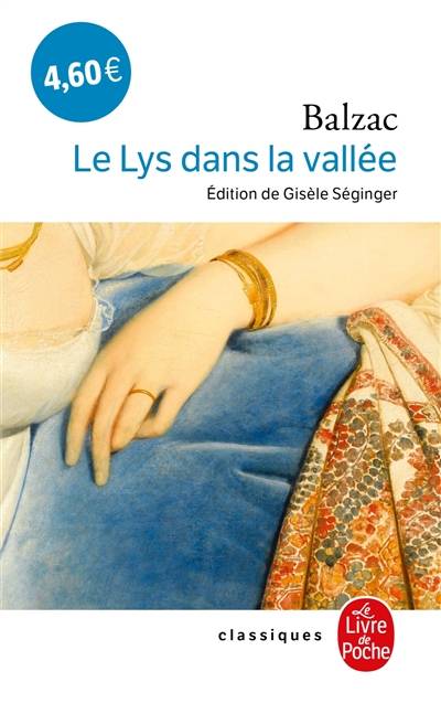 Le lys dans la vallée | Honoré de Balzac, Gisèle Séginger, Gisèle Séginger