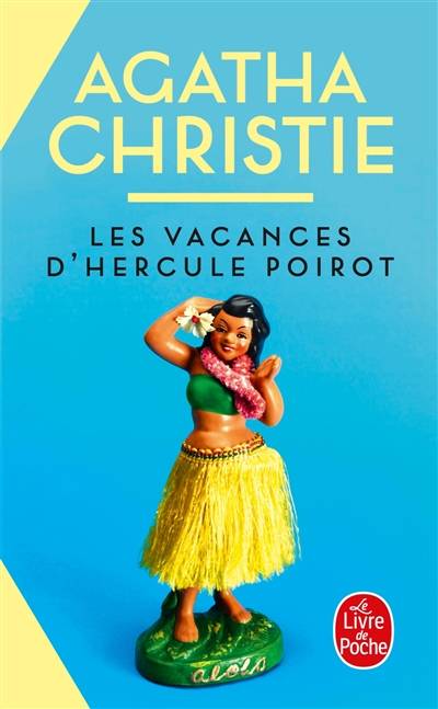 Les vacances d'Hercule Poirot | Agatha Christie, Laure Terilli