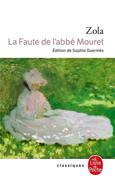 Les Rougon-Macquart. Vol. 5. La Faute de l'abbé Mouret | Emile Zola