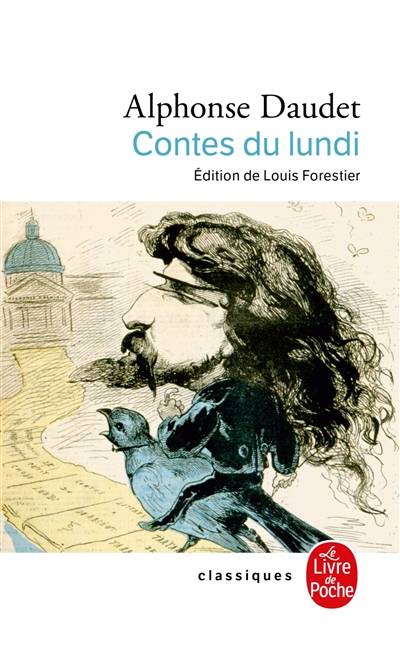 Contes du lundi | Alphonse Daudet, Louis Forestier, Louis Nucéra