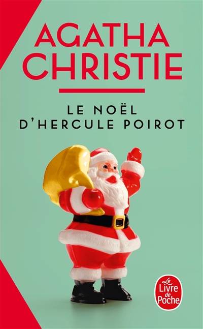 Le Noël d'Hercule Poirot | Agatha Christie, Françoise Bouillot