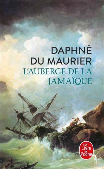 L'auberge de la Jamaïque | Daphne Du Maurier, Léo Lack