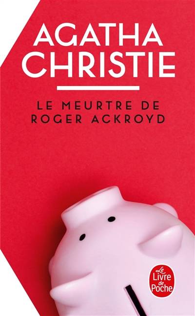 Le meurtre de Roger Ackroyd | Agatha Christie, Françoise Jamoul