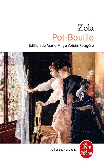 Pot-Bouille | Emile Zola, Marie-Ange Fougère