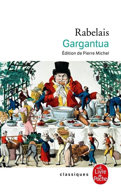 Gargantua | François Rabelais, Pierre Michel, Victor Hugo