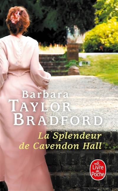 La splendeur de Cavendon Hall | Barbara Taylor Bradford, Nelly Ganancia