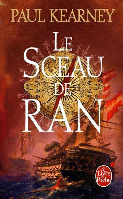 Les mendiants des mers. Vol. 1. Le sceau de Ran | Paul Kearney, Marie-Claude Elsen