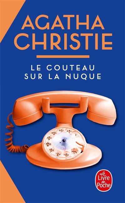 Le couteau sur la nuque | Agatha Christie, Pascale Guinard