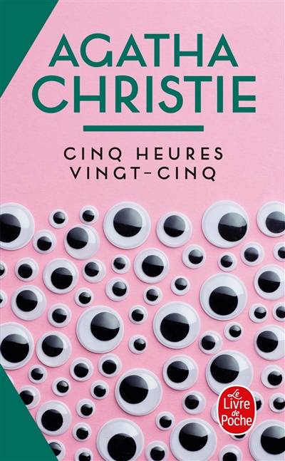 Cinq heures vingt-cinq | Agatha Christie, Elisabeth Luc