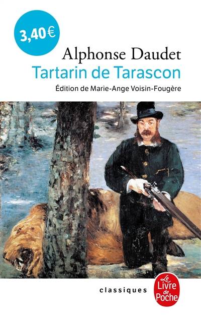 Aventures prodigieuses de Tartarin de Tarascon | Alphonse Daudet, Marie-Ange Fougère