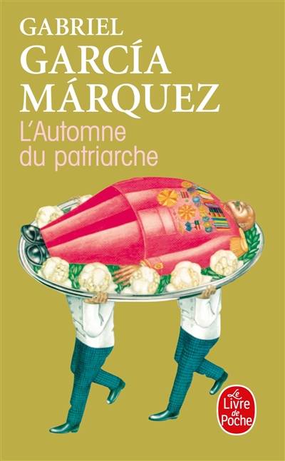 L'automne du patriarche | Gabriel Garcia Marquez, Claude Couffon