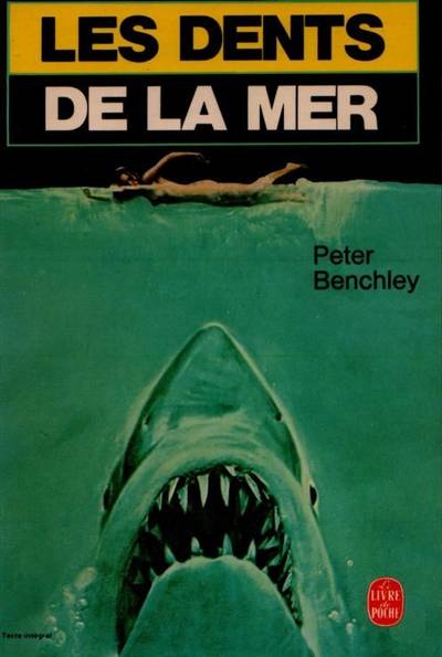 Les dents de la mer | Peter Benchley, Michel Deutsch