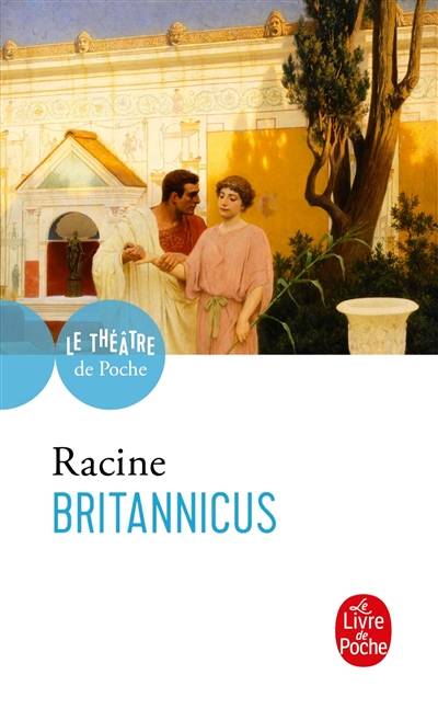 Britannicus : tragédie | Jean Racine, Alain Viala, Guy Dumur