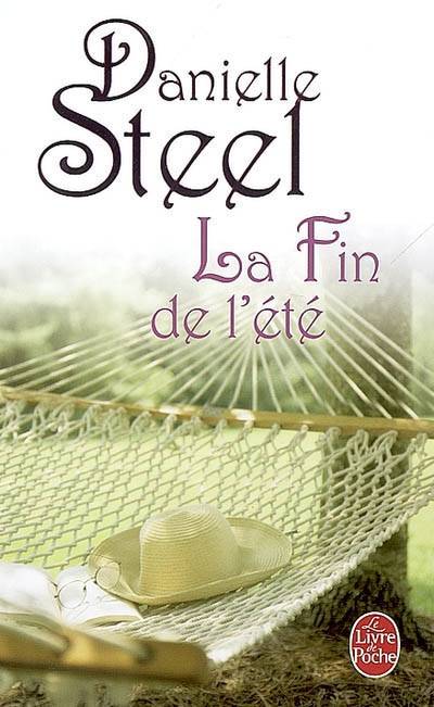 La fin de l'été | Danielle Steel, Catherine Pitiot