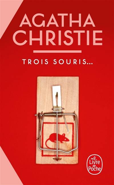 Trois souris... | Agatha Christie, Robert Nobret