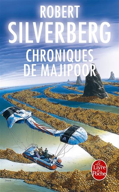 Le cycle de Majipoor. Vol. 2. Chroniques de Majipoor | Robert Silverberg, Patrick Berthon