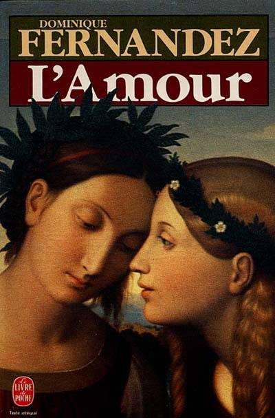 L'amour | Dominique Fernandez