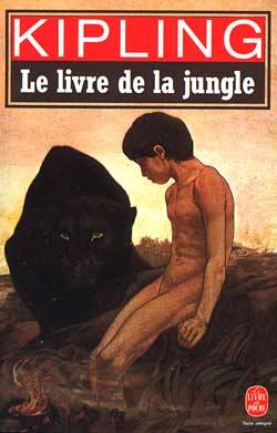 Le Livre de la jungle | Rudyard Kipling, Jean Gattégno, Jean-Pierre Richard