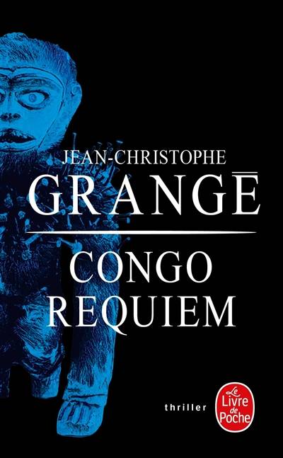 Congo requiem | Jean-Christophe Grangé